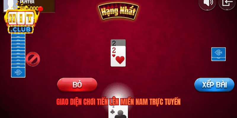 Tiến Lên Miền Nam Hitclub - Cách Chơi Trải Nghiệm Tại Hitclub Giao diện chơi Tiến Lên Miền Nam trực tuyến