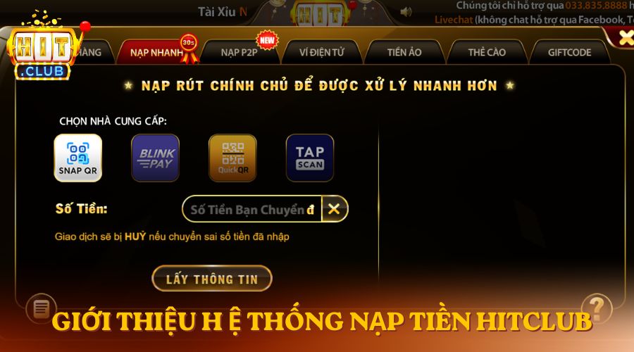 Nạp tiền HitClub Giới thiệu hệ thống nạp tiền HitClub