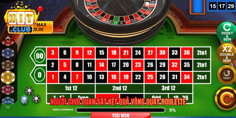 Người chơi quan sát kết quả vòng quay Roulette